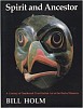 Bill Holm, Spirit and Ancestor: A Century of Northwest Coast Indian Art at the Burke Museum
1987