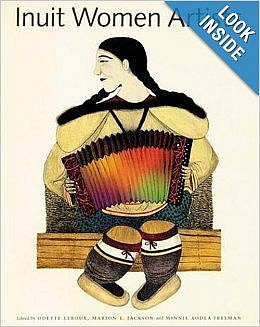 Odette Leroux, Inuit Women Artists: Voices from Cape Dorset
Leroux, Odette, Marion E. Jackson and Minnie Aodla Freeman (eds.). Inuit women artists; voices from Cape Dorset. San Francisco: Chronicle Books, 1996.

A collection of essays focusing on Inuit women artists from Cape Dorset, including Kenojuak Ashevak, Ovilu Tunillie, Pitseolak Ashoona, Lucy Qinnuajuak, Pitaloosie Saila and Napachie Pootoogook.
09520-1