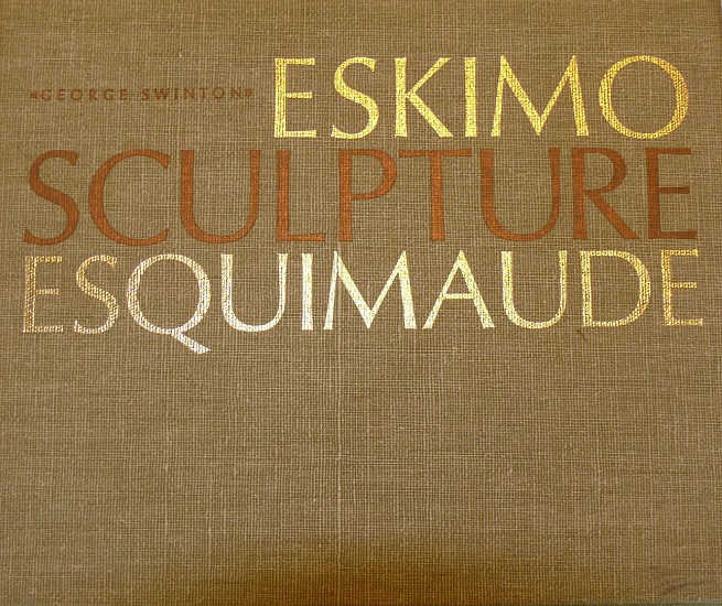 George Swinton, Eskimo Sculpture Esquimaude
A precursor of Swinton's classic Sculpture of the Inuit, which is now in its third edition.  Contains introductory essay on the development of Inuit art, and extensive illustration of examples of Inuit art from the 1950's and 1960's.
09563-1