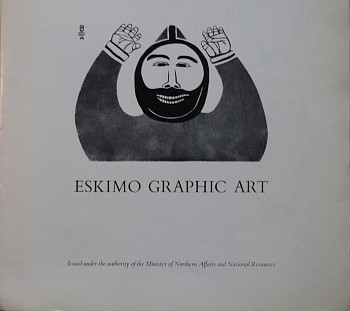 Ministry of Northern Affairs - Eskimo Graphic Art