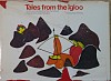 Maurice Metayer, Tales from the Igloo With illustrations by Agnes Nanogak
1972