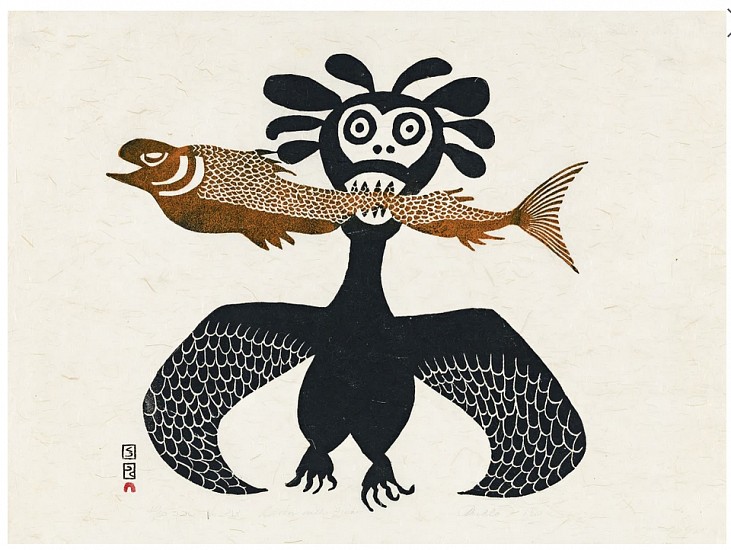 Pudlo Pudlat, Raven with Fish, 44/50, 1963
18 x 24 in.
This ravenâ€™s wacky plumage and wild eyes might almost have been designed by Lucy Qinnuayuak, but her birds never have the predatory look of this avian creature. The ravenâ€™s teeth would be incongruous if we didnâ€™t remember that we are looking at a creation by Pudlo! This print was released in the same year as Pudloâ€™s Eagle Carrying Man, an image that is rather less graphic (and, astonishingly, the same year as Running Rabbit, see lot 7). A review of a few graphite drawings by Pudlo from c. 1961-62 indicates more subjects if not â€œred in tooth and clawâ€ at least well armed with teeth and claws (see reference). Having said that, in the end Raven with Fish is still more comical than unsettling â€“ it begs a â€œPudlovianâ€ response from us the viewers: a smile.


References: For three graphite drawings from c. 1961-62 see Marie Routledge and Marion Jackson, Pudlo: Thirty Years of Drawing (Ottawa: National Gallery of Canada, 1990), cats. 10-12. This catalogue accompanied the National Galleryâ€™s first-ever solo exhibition of an Indigenous Canadian artist.
03570-1